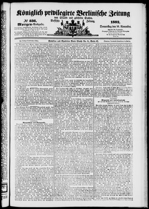 Königlich privilegirte Berlinische Zeitung von Staats- und gelehrten Sachen vom 16.11.1882