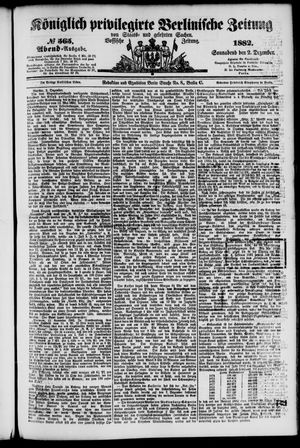Königlich privilegirte Berlinische Zeitung von Staats- und gelehrten Sachen vom 02.12.1882