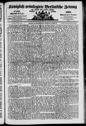 Königlich privilegirte Berlinische Zeitung von Staats- und gelehrten Sachen vom 06.12.1882
