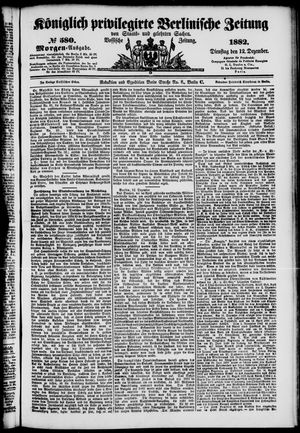 Königlich privilegirte Berlinische Zeitung von Staats- und gelehrten Sachen vom 12.12.1882