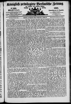 Königlich privilegirte Berlinische Zeitung von Staats- und gelehrten Sachen vom 14.12.1882