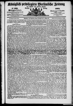 Königlich privilegirte Berlinische Zeitung von Staats- und gelehrten Sachen vom 17.12.1882