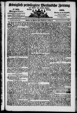 Königlich privilegirte Berlinische Zeitung von Staats- und gelehrten Sachen vom 24.12.1882