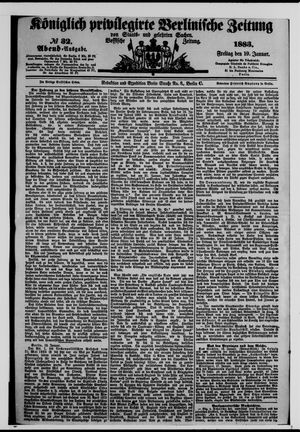Königlich privilegirte Berlinische Zeitung von Staats- und gelehrten Sachen vom 19.01.1883