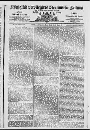 Königlich privilegirte Berlinische Zeitung von Staats- und gelehrten Sachen on Jan 24, 1883