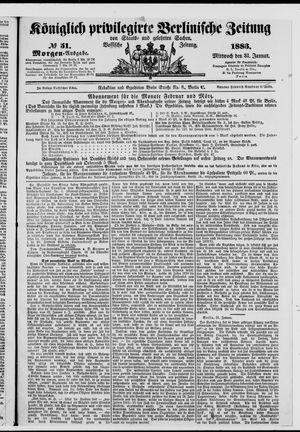 Königlich privilegirte Berlinische Zeitung von Staats- und gelehrten Sachen on Jan 31, 1883