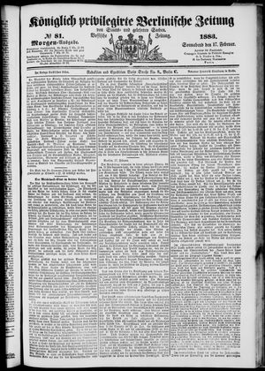 Königlich privilegirte Berlinische Zeitung von Staats- und gelehrten Sachen on Feb 17, 1883