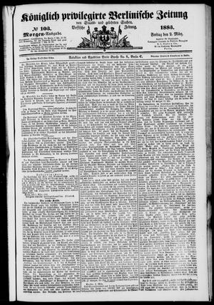 Königlich privilegirte Berlinische Zeitung von Staats- und gelehrten Sachen on Mar 2, 1883