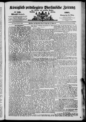 Königlich privilegirte Berlinische Zeitung von Staats- und gelehrten Sachen vom 12.03.1883