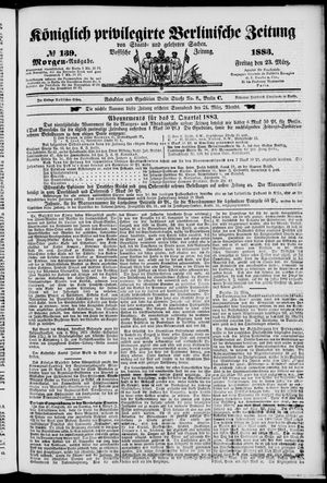 Königlich privilegirte Berlinische Zeitung von Staats- und gelehrten Sachen vom 23.03.1883