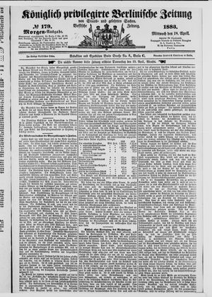 Königlich privilegirte Berlinische Zeitung von Staats- und gelehrten Sachen vom 18.04.1883