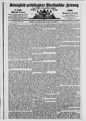 Königlich privilegirte Berlinische Zeitung von Staats- und gelehrten Sachen vom 25.04.1883