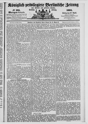 Königlich privilegirte Berlinische Zeitung von Staats- und gelehrten Sachen on Apr 27, 1883