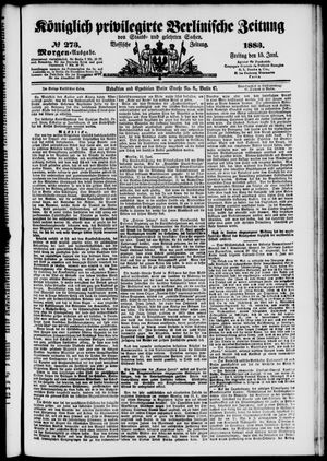 Königlich privilegirte Berlinische Zeitung von Staats- und gelehrten Sachen vom 15.06.1883
