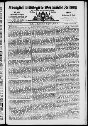 Königlich privilegirte Berlinische Zeitung von Staats- und gelehrten Sachen vom 15.06.1883