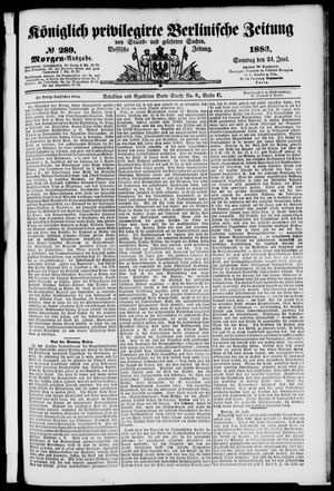 Königlich privilegirte Berlinische Zeitung von Staats- und gelehrten Sachen on Jun 24, 1883