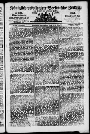 Königlich privilegirte Berlinische Zeitung von Staats- und gelehrten Sachen vom 27.06.1883