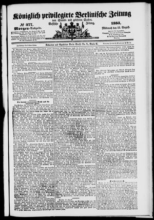 Königlich privilegirte Berlinische Zeitung von Staats- und gelehrten Sachen vom 15.08.1883