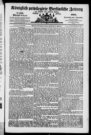 Königlich privilegirte Berlinische Zeitung von Staats- und gelehrten Sachen vom 01.11.1883
