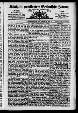 Königlich privilegirte Berlinische Zeitung von Staats- und gelehrten Sachen vom 16.11.1883