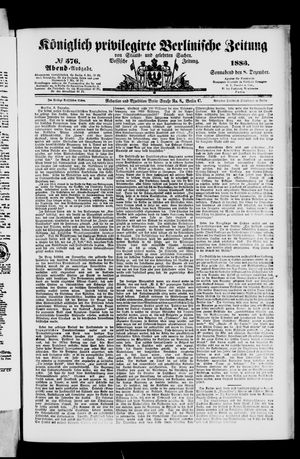 Königlich privilegirte Berlinische Zeitung von Staats- und gelehrten Sachen vom 08.12.1883
