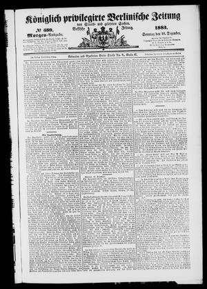 Königlich privilegirte Berlinische Zeitung von Staats- und gelehrten Sachen vom 16.12.1883