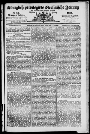 Königlich privilegirte Berlinische Zeitung von Staats- und gelehrten Sachen on Jan 27, 1884
