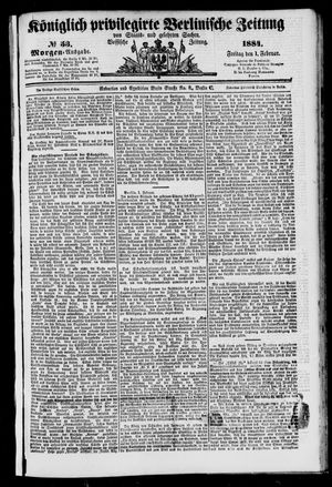 Königlich privilegirte Berlinische Zeitung von Staats- und gelehrten Sachen vom 01.02.1884