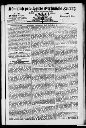 Königlich privilegirte Berlinische Zeitung von Staats- und gelehrten Sachen vom 16.03.1884