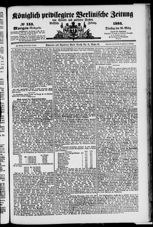 Königlich privilegirte Berlinische Zeitung von Staats- und gelehrten Sachen vom 25.03.1884