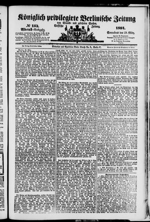 Königlich privilegirte Berlinische Zeitung von Staats- und gelehrten Sachen on Mar 29, 1884