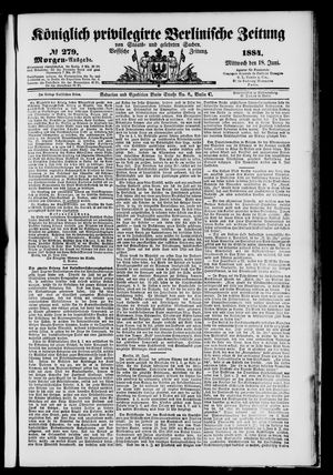 Königlich privilegirte Berlinische Zeitung von Staats- und gelehrten Sachen on Jun 18, 1884