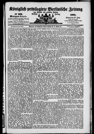 Königlich privilegirte Berlinische Zeitung von Staats- und gelehrten Sachen vom 27.06.1884
