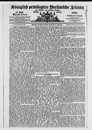 Königlich privilegirte Berlinische Zeitung von Staats- und gelehrten Sachen on Aug 5, 1884