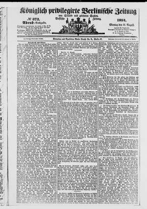 Königlich privilegirte Berlinische Zeitung von Staats- und gelehrten Sachen on Aug 11, 1884