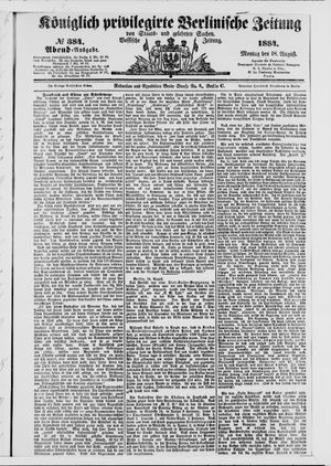 Königlich privilegirte Berlinische Zeitung von Staats- und gelehrten Sachen on Aug 18, 1884