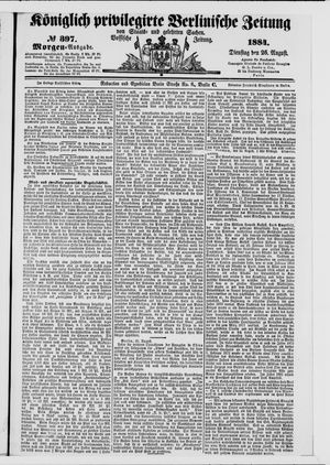 Königlich privilegirte Berlinische Zeitung von Staats- und gelehrten Sachen vom 26.08.1884