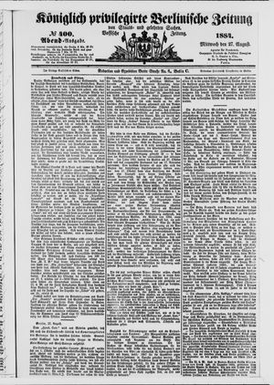 Königlich privilegirte Berlinische Zeitung von Staats- und gelehrten Sachen on Aug 27, 1884