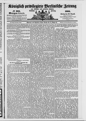 Königlich privilegirte Berlinische Zeitung von Staats- und gelehrten Sachen on Aug 29, 1884