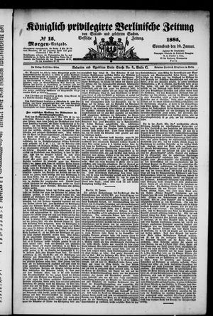 Königlich privilegirte Berlinische Zeitung von Staats- und gelehrten Sachen vom 10.01.1885