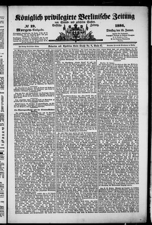 Königlich privilegirte Berlinische Zeitung von Staats- und gelehrten Sachen vom 13.01.1885