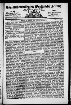 Königlich privilegirte Berlinische Zeitung von Staats- und gelehrten Sachen vom 21.01.1885
