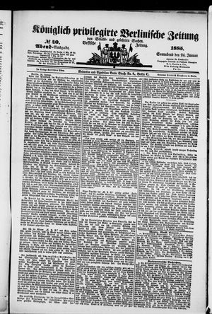 Königlich privilegirte Berlinische Zeitung von Staats- und gelehrten Sachen vom 24.01.1885