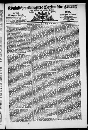 Königlich privilegirte Berlinische Zeitung von Staats- und gelehrten Sachen vom 25.01.1885