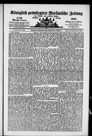 Königlich privilegirte Berlinische Zeitung von Staats- und gelehrten Sachen vom 10.02.1885