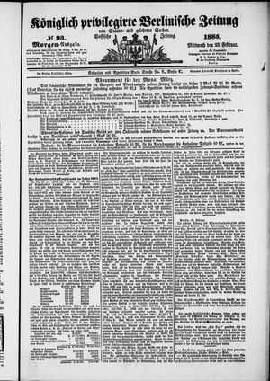 Königlich privilegirte Berlinische Zeitung von Staats- und gelehrten Sachen on Feb 25, 1885