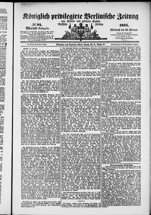 Königlich privilegirte Berlinische Zeitung von Staats- und gelehrten Sachen on Feb 25, 1885
