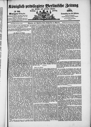 Königlich privilegirte Berlinische Zeitung von Staats- und gelehrten Sachen on Feb 26, 1885