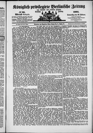 Königlich privilegirte Berlinische Zeitung von Staats- und gelehrten Sachen on Feb 26, 1885
