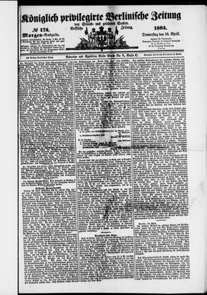 Königlich privilegirte Berlinische Zeitung von Staats- und gelehrten Sachen on Apr 16, 1885